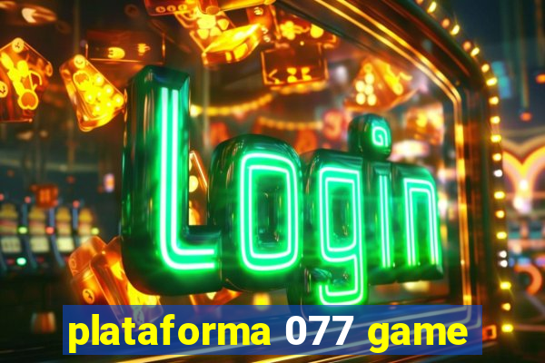 plataforma 077 game